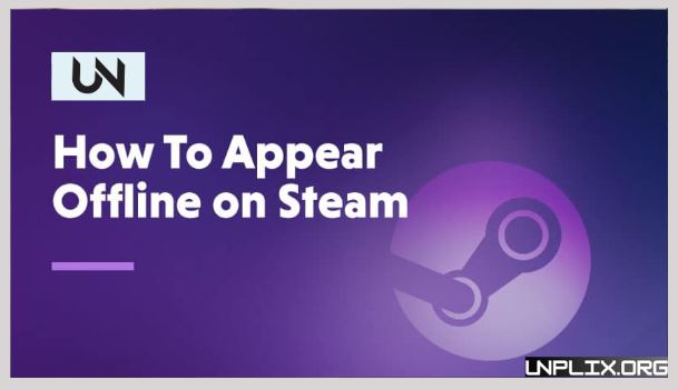 How to Appear Offline on Steam: A Simple Guide for Privacy Appear Offline